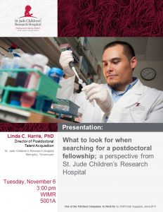 A recruiter from St Jude’s Children’s Research Hospital will be on campus to give a presentation Tuesday 11/6 and is available to meet with students Wednesday 11/7. 